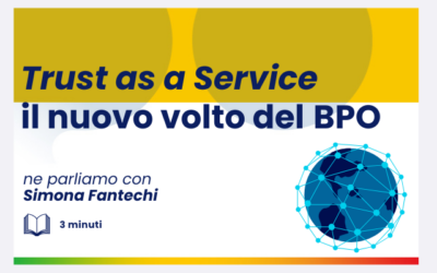 Il BPO come garanzia di fiducia digitale